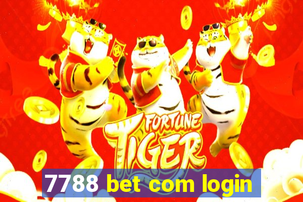 7788 bet com login